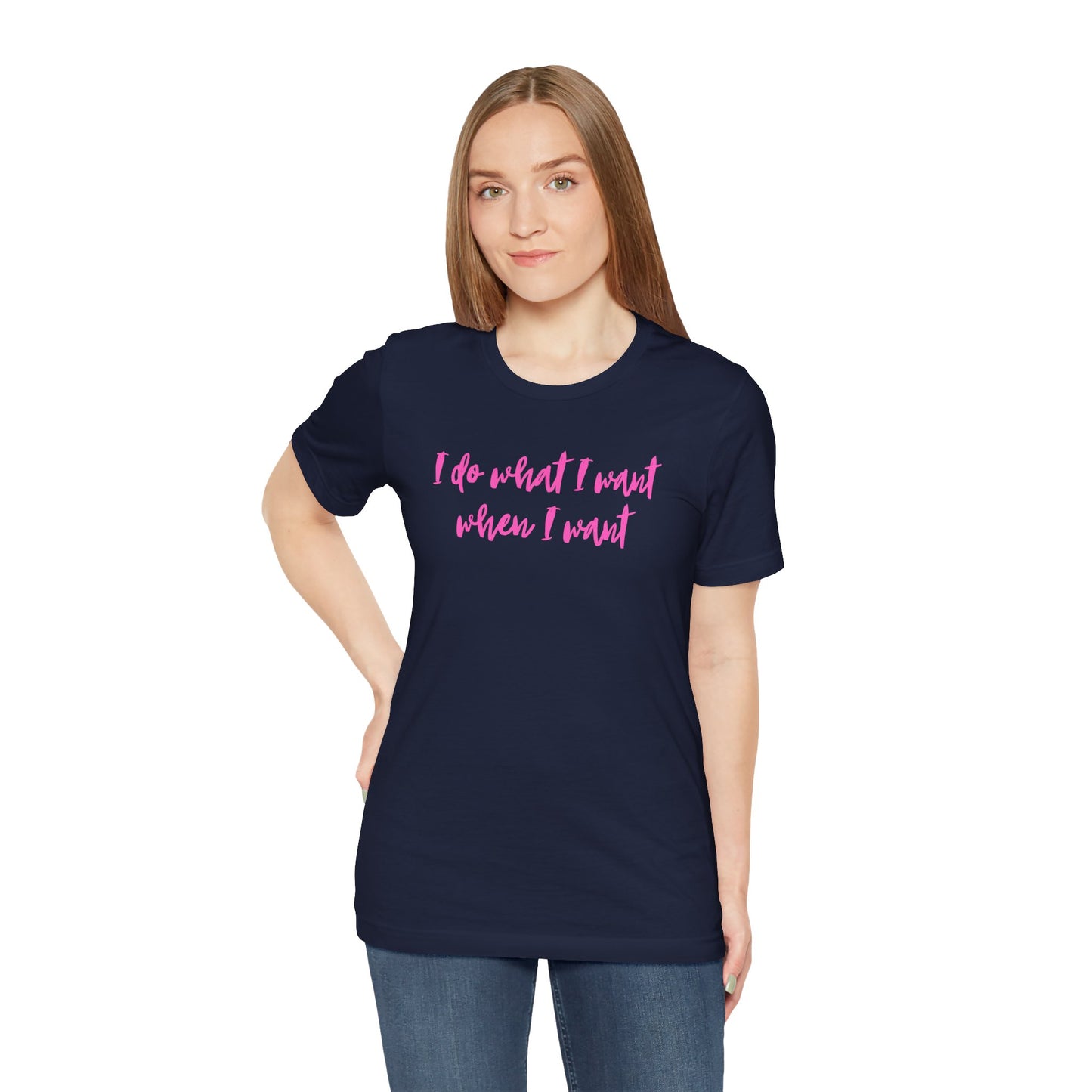 "I Do What I Want" Unisex Jersey Tee - Casual Comfort for Free Spirits