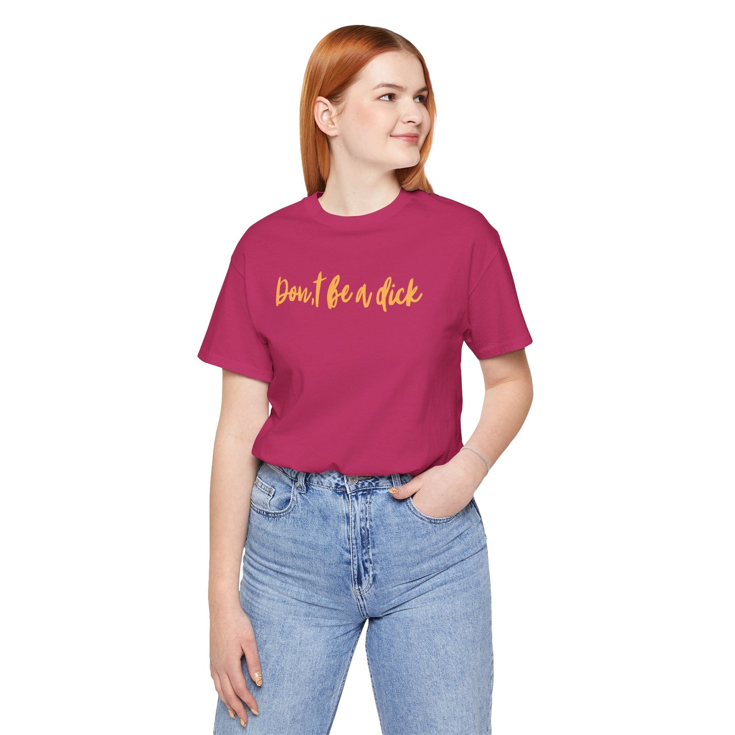 "DON'T BE A DICK" Unisex Jersey Short Sleeve Tee