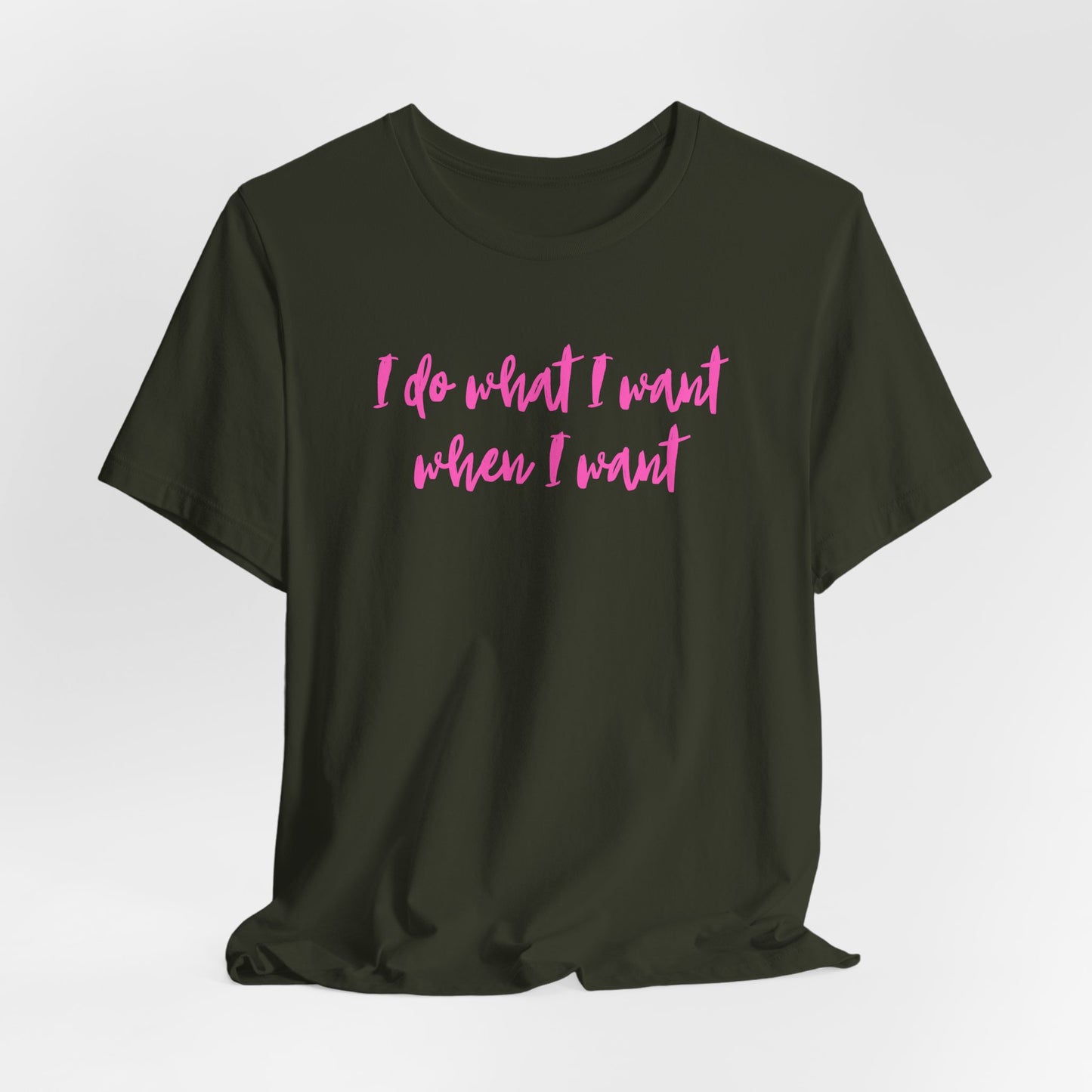 "I Do What I Want" Unisex Jersey Tee - Casual Comfort for Free Spirits
