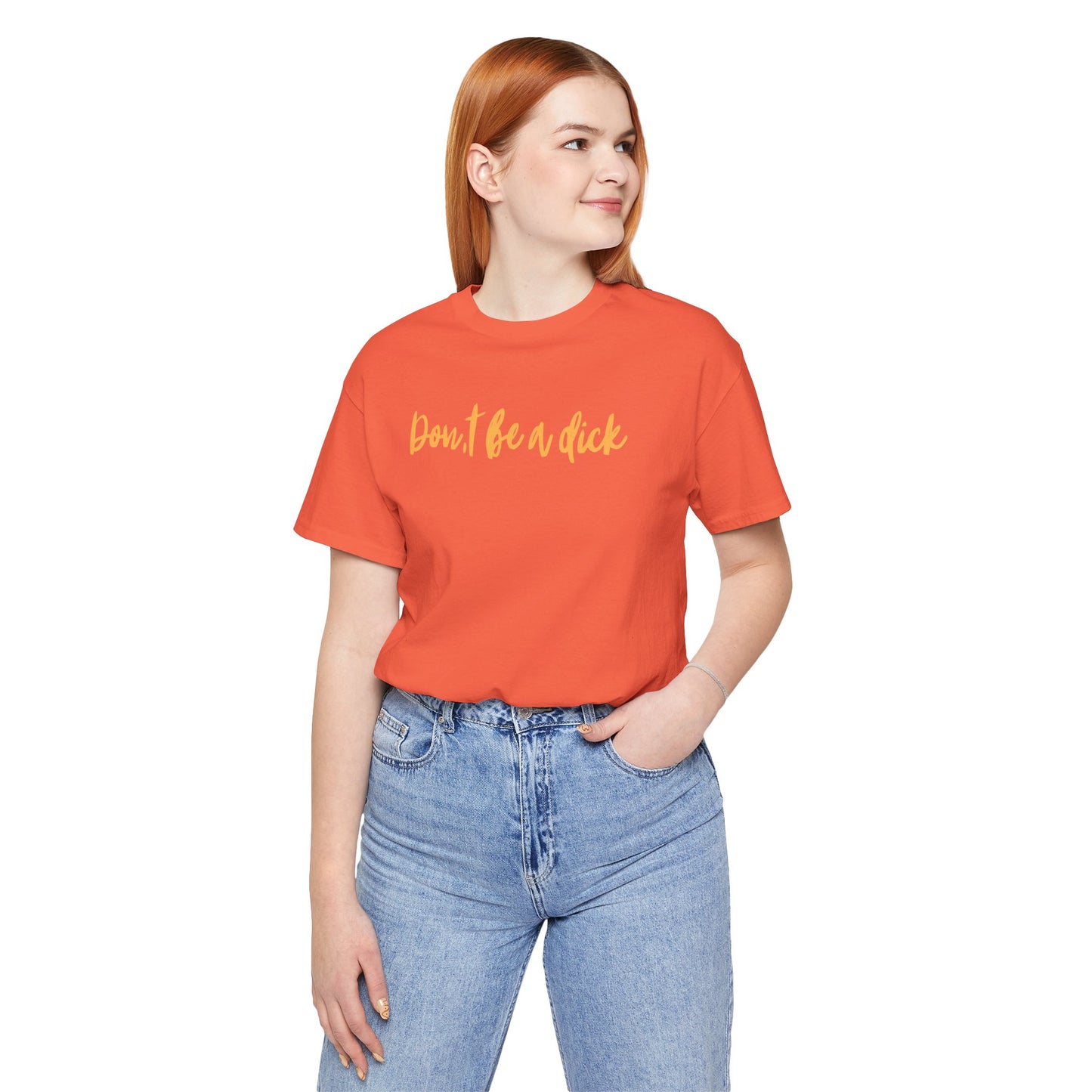"DON'T BE A DICK" Unisex Jersey Short Sleeve Tee