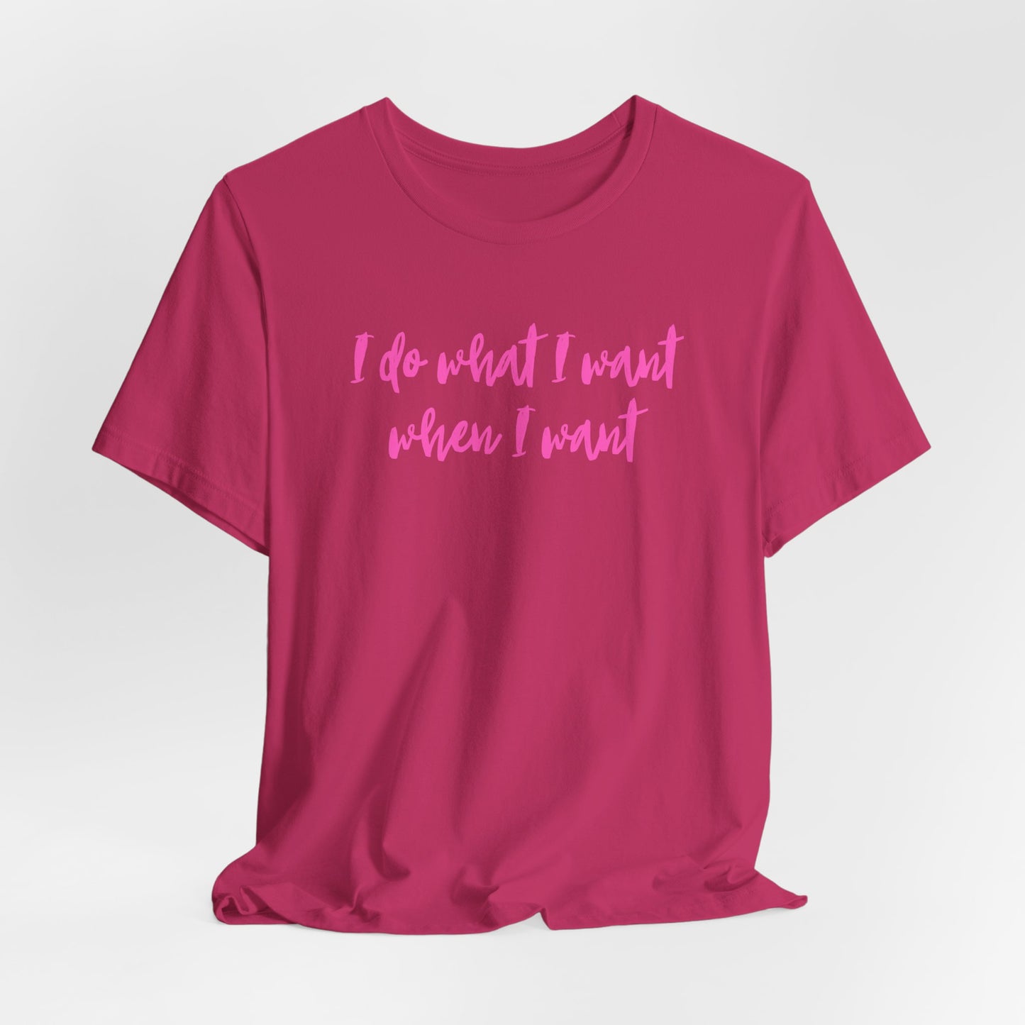"I Do What I Want" Unisex Jersey Tee - Casual Comfort for Free Spirits