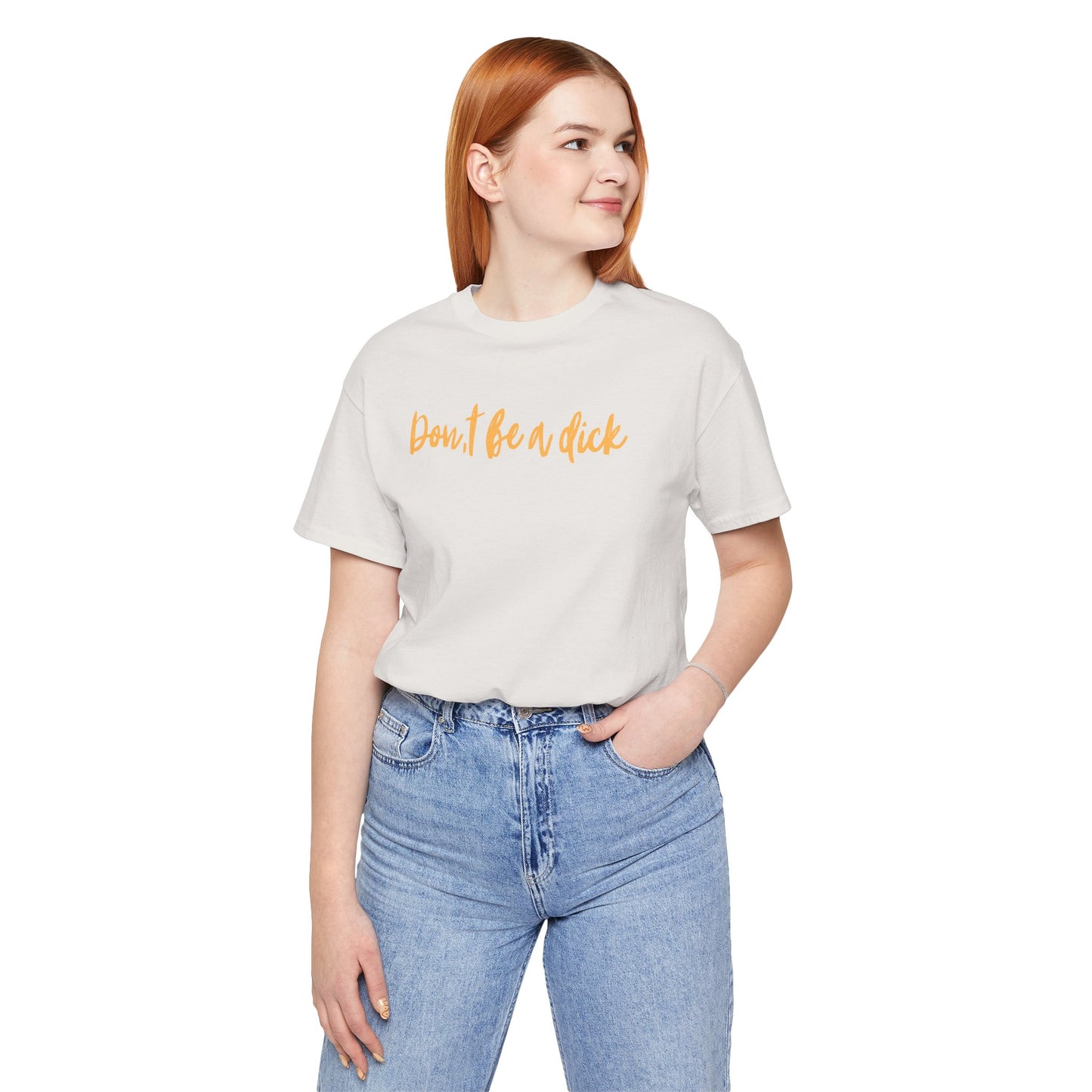 "DON'T BE A DICK" Unisex Jersey Short Sleeve Tee
